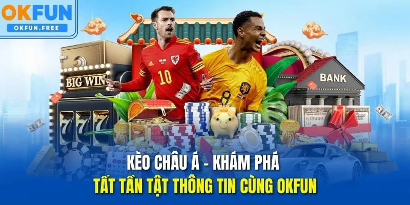 kèo châu á